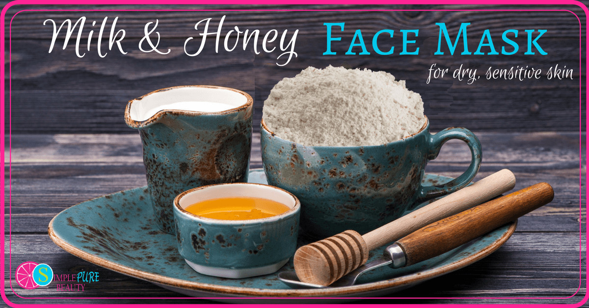 DIY Mask For Dry Skin
 Milk and Honey Homemade Face Mask for Dry Sensitive Skin