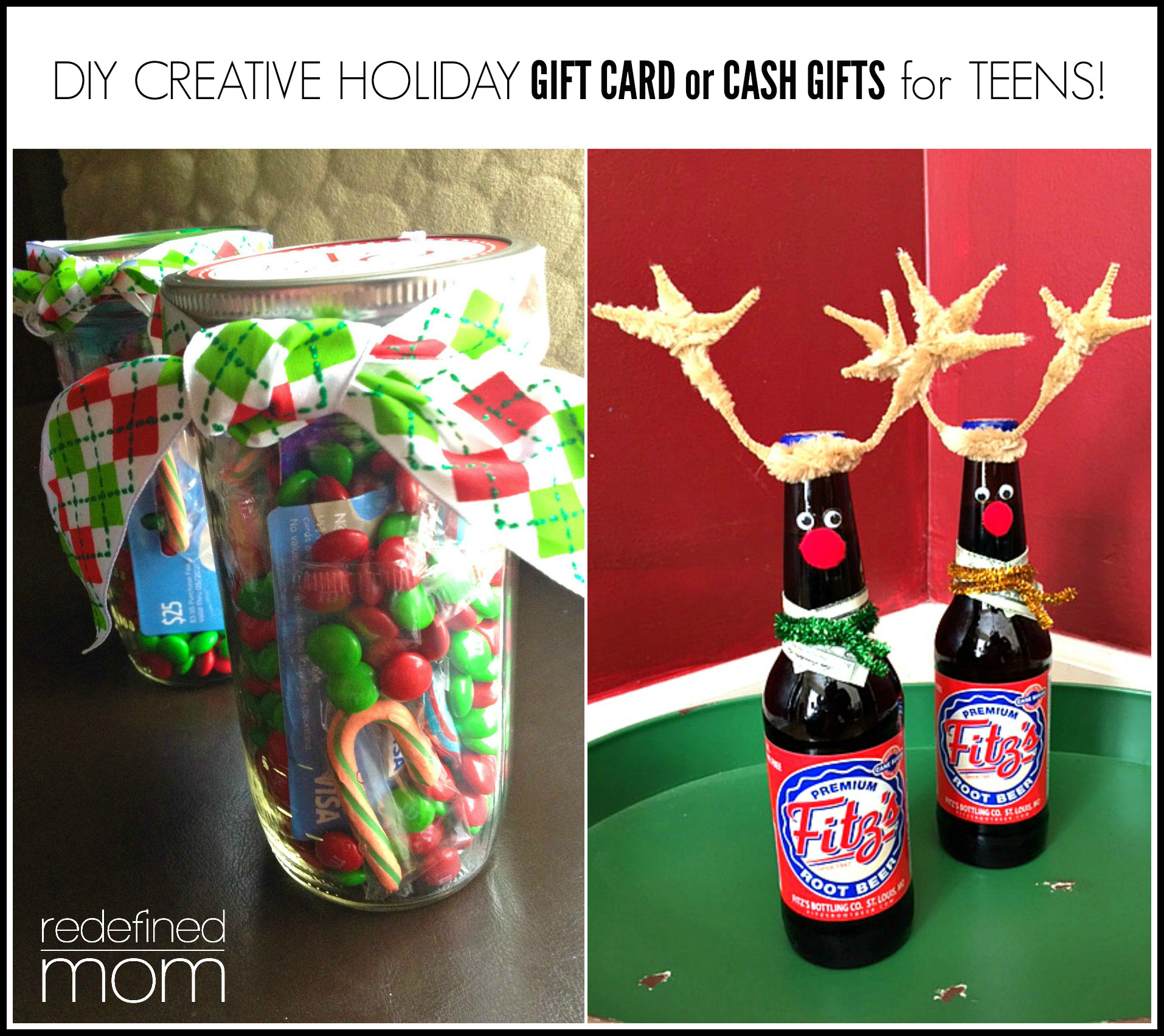 DIY Money Gifts
 DIY Creative Holiday Gift Card or Cash Gifts for Teens