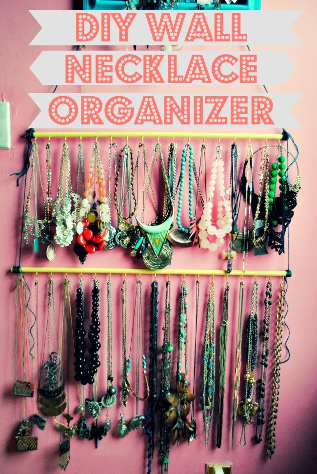 DIY Necklace Organizer
 DIY Wall Necklace Organizer