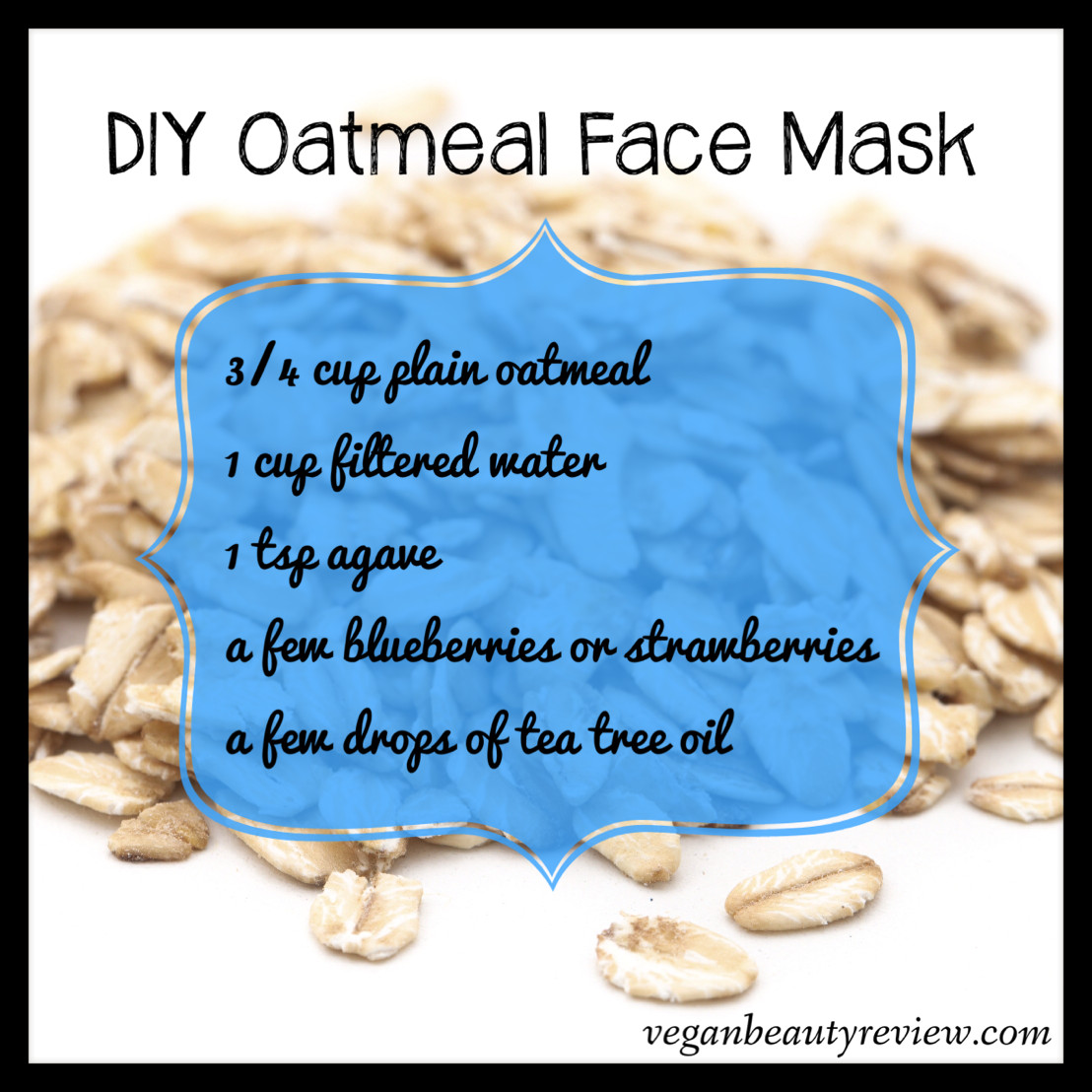 DIY Oatmeal Mask
 DIY Oatmeal Face Mask Vegan Beauty Review