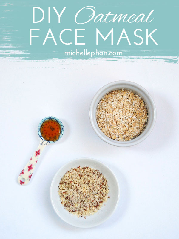 DIY Oatmeal Mask
 Refresh Your Face With These 20 DIY Face Masks