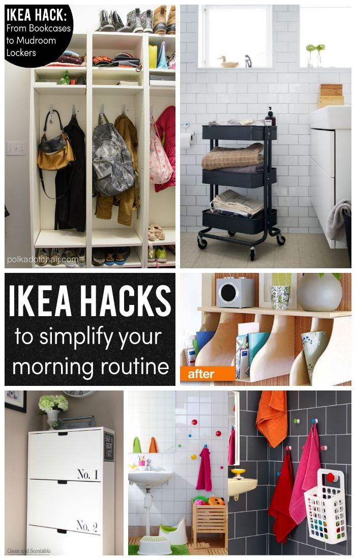 DIY Organization Hacks
 IKEA Hacks to Simplify your Morning Routine