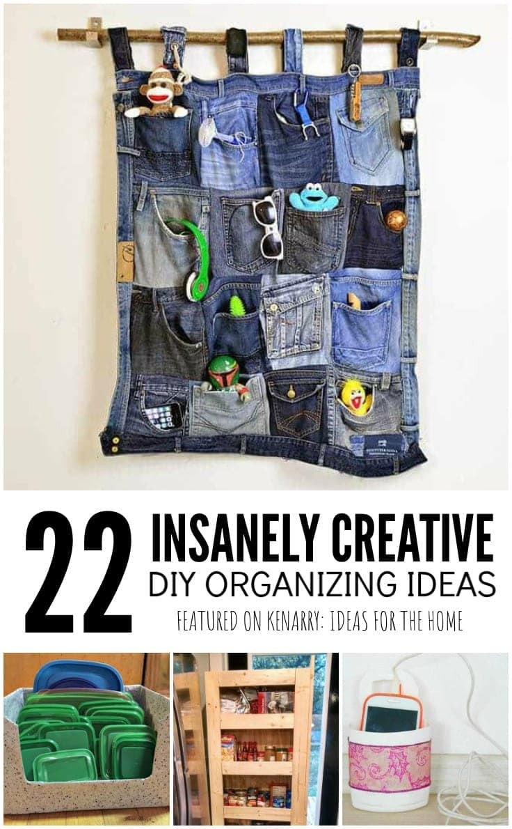 DIY Organization Hacks
 22 Insanely Creative DIY Home Organization Hacks