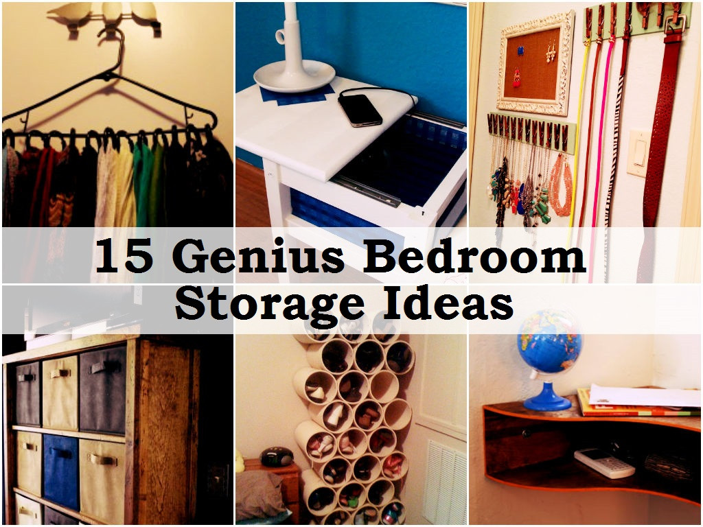 DIY Organization Ideas For Bedrooms
 15 Genius Bedroom Storage Ideas