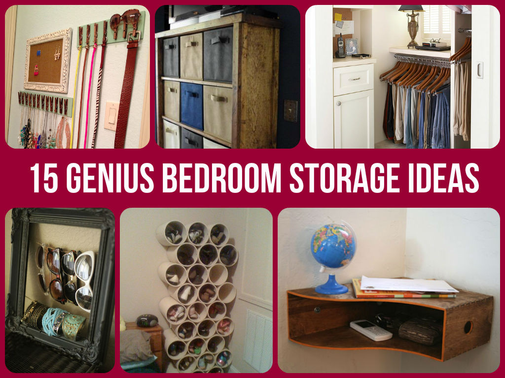 DIY Organization Ideas For Small Bedrooms
 15 Genius Bedroom Storage Ideas