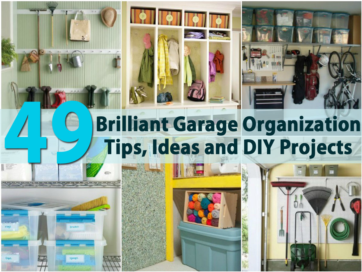 DIY Organization Tips
 49 Brilliant Garage Organization Tips Ideas and DIY