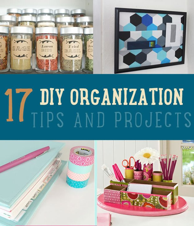DIY Organization Tips
 DIY Organization Tips Ideas & Organizing Projects
