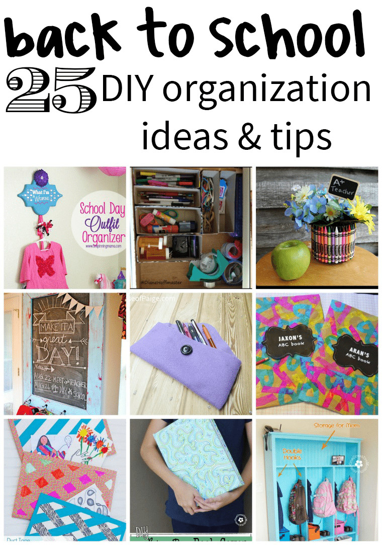 DIY Organization Tips
 25 Back to School DIY Organization Ideas Juggling Act Mama