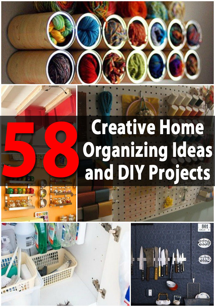 DIY Organizing Projects
 Top 58 Most Creative Home Organizing Ideas and DIY