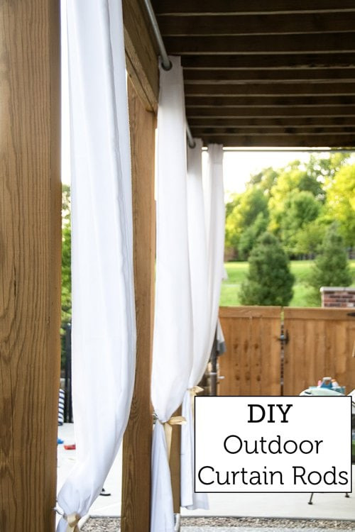 DIY Outdoor Curtain Rods
 How to Hang Outdoor Curtains & DIY Outdoor Curtain Rods