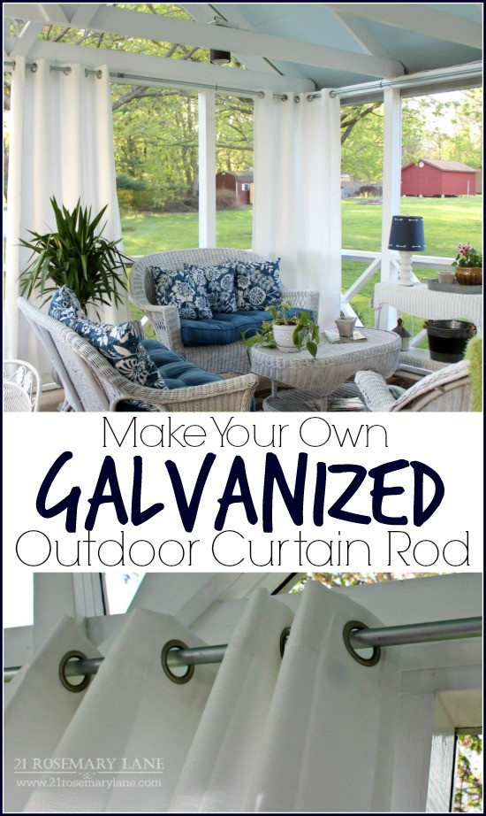 DIY Outdoor Curtain Rods
 21 Rosemary Lane Easy DIY Galvanized Outdoor Curtain Rod