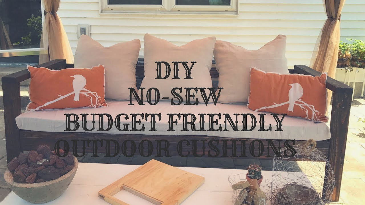 DIY Outdoor Cushions Foam
 DIY NO SEW BUDGET FRIENDLY OUTDOOR CUSHIONS