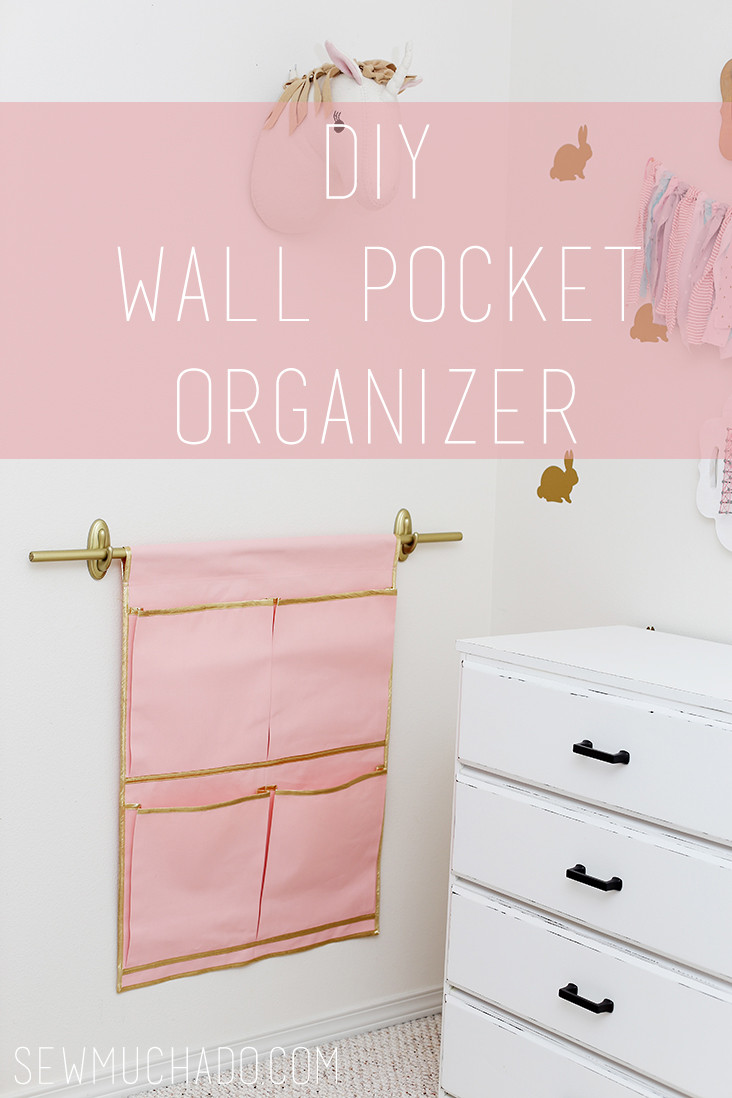 DIY Pocket Organizer
 DIY Wall Pocket Organizer Tutorial Sew Much Ado