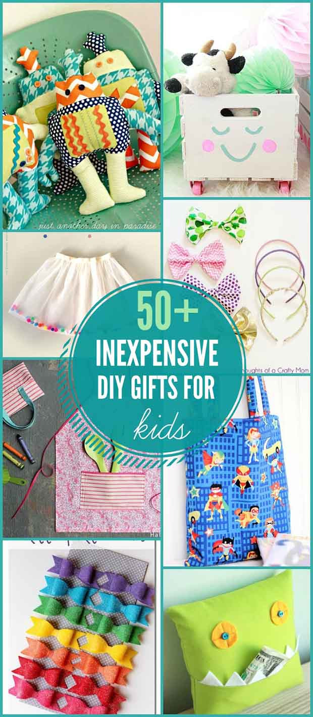 DIY Presents For Kids
 50 Inexpensive DIY Gifts for Kids Lil Moo Creations