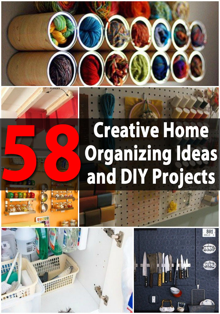 DIY Projects For Organization
 Top 58 Most Creative Home Organizing Ideas and DIY