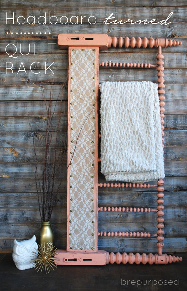 DIY Quilt Rack Plans
 Headboard Turned Quilt Rack brepurposed