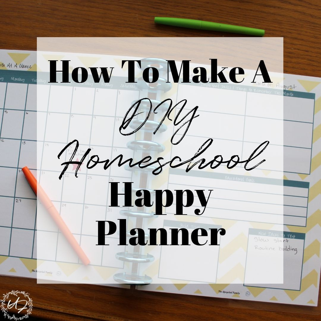DIY School Planner
 DIY Homeschool Planner Happy Planner Style