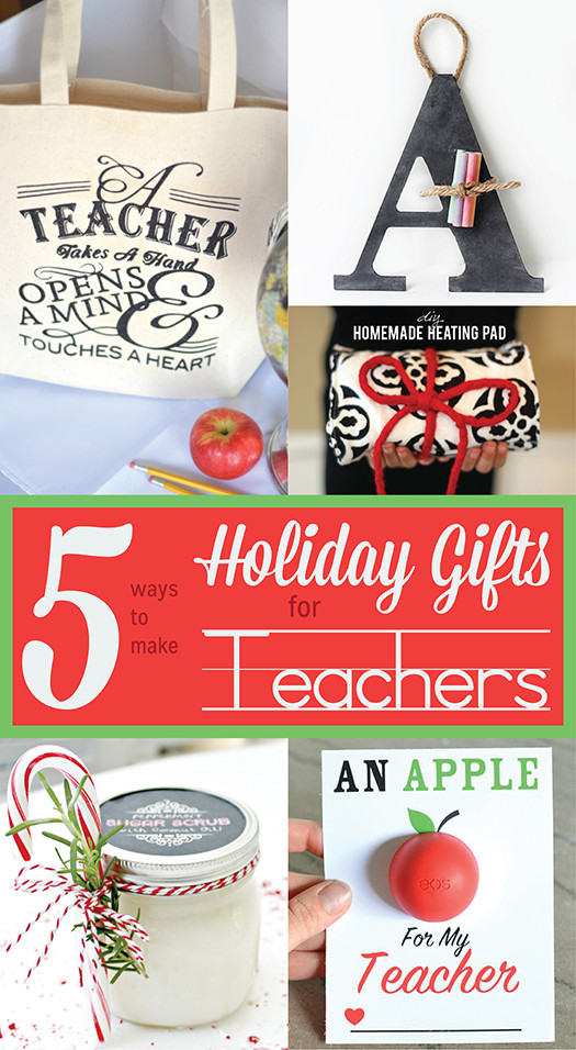 DIY Teacher Christmas Gifts
 5 Ways to Make Holiday Gifts for Teachers Infarrantly