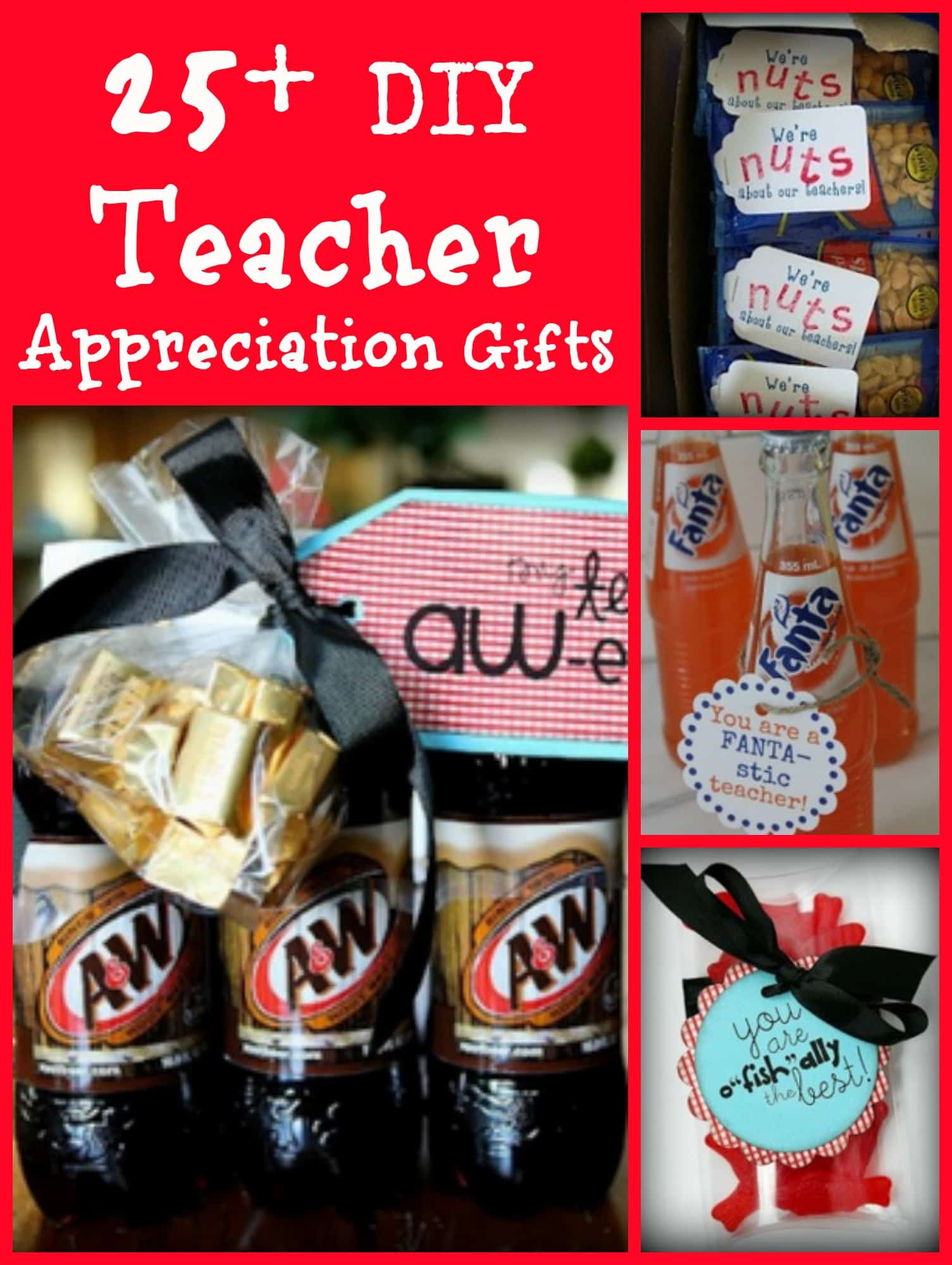 DIY Teachers Gifts
 25 Bud Friendly Homemade DIY Teacher Appreciation Gift