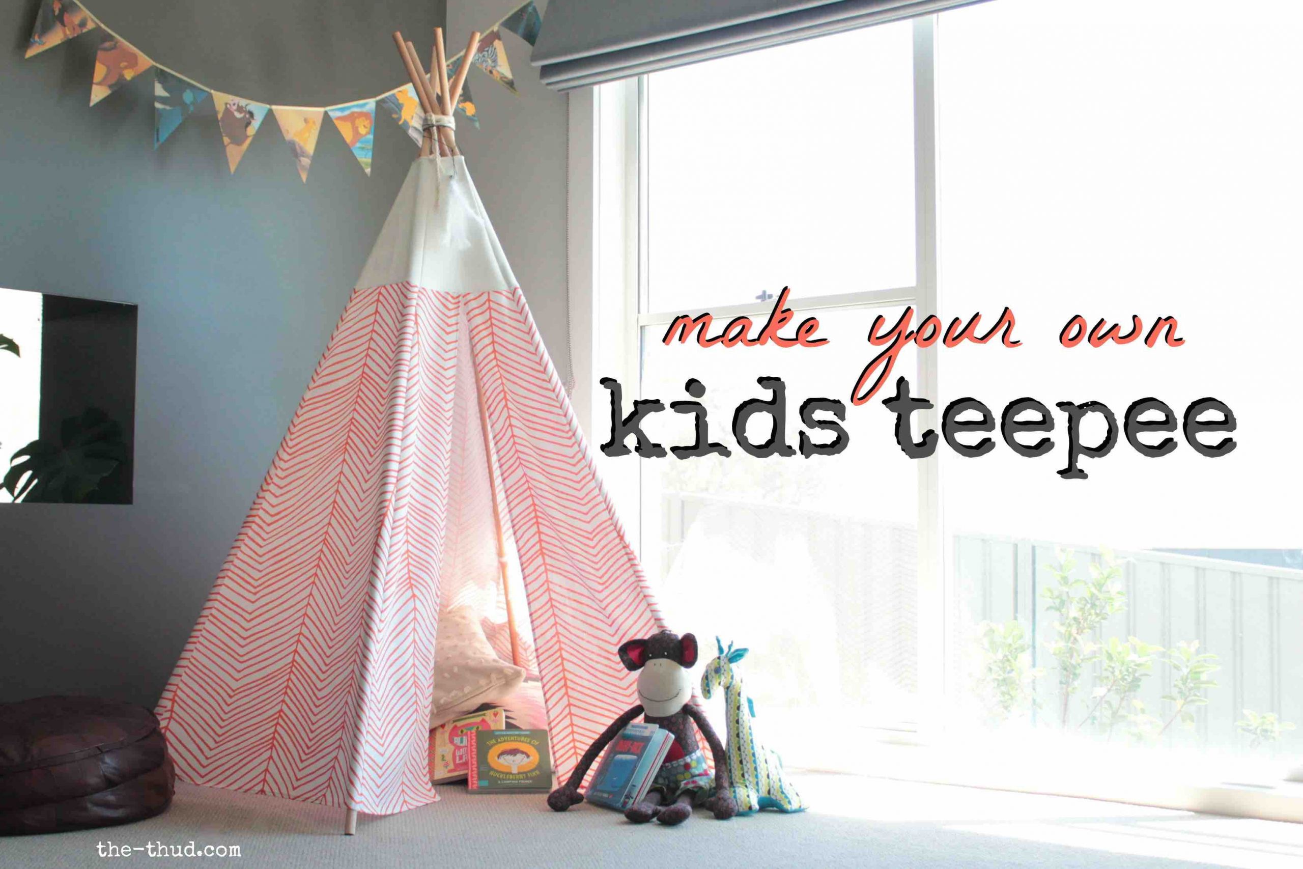 DIY Teepee For Toddler
 DIY Kids Teepee The Thud