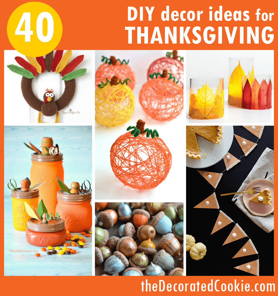 DIY Thanksgiving Decorations Ideas
 THANKSGIVING DECORATIONS 40 DIY Thanksgiving decor ideas