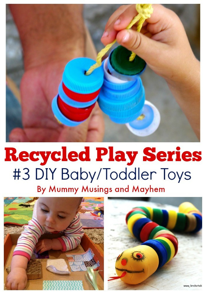 DIY Toddlers Toys
 Recycled Play Series DIY Baby & Toddler Toys The