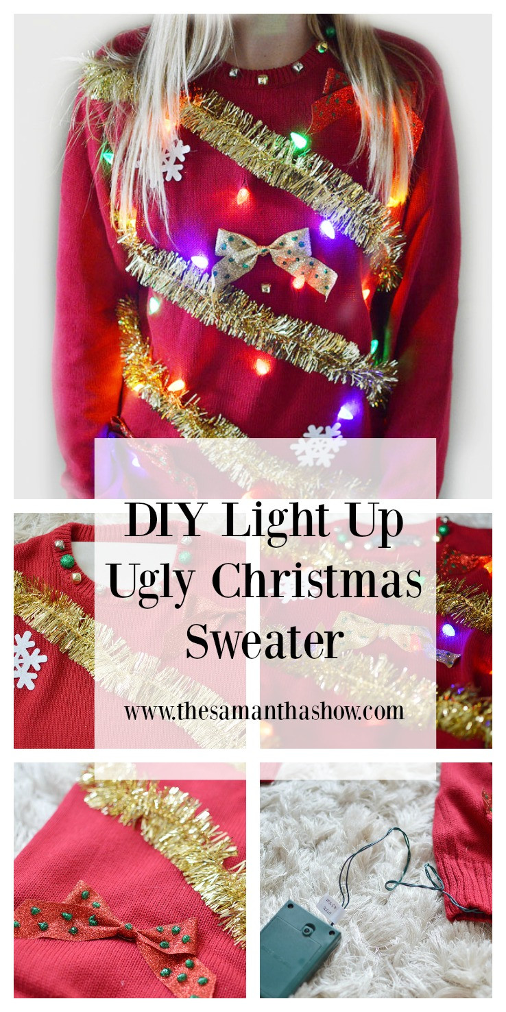 DIY Ugly Christmas Sweater
 DIY Light Up Ugly Christmas Sweater The Samantha Show