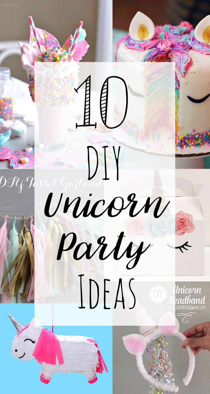 Diy Unicorn Birthday Party Ideas
 10 DIY Unicorn Party Ideas