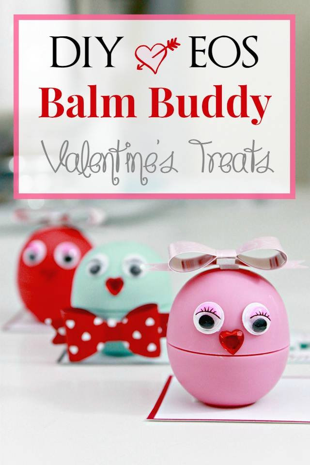 DIY Valentines Gift For Mom
 DIY EOS Balm Bud s Valentine Treats with Free Printable