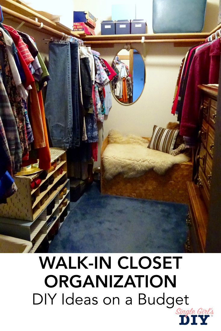 DIY Walk In Closet Organizer
 Easy Walk In Closet Organization Ideas You Can Do Today