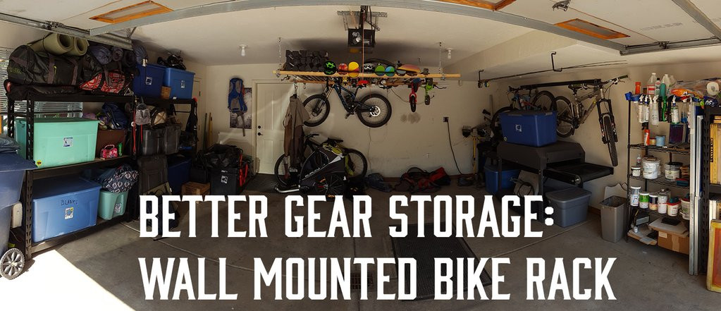 DIY Wall Mounted Bike Rack
 Better Gear Storage DIY Wall Mounted Mountain Bike Rack