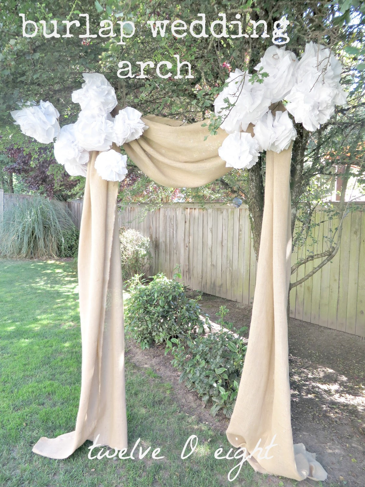 DIY Wedding Arch
 Rustic Backyard Wedding twelveOeight