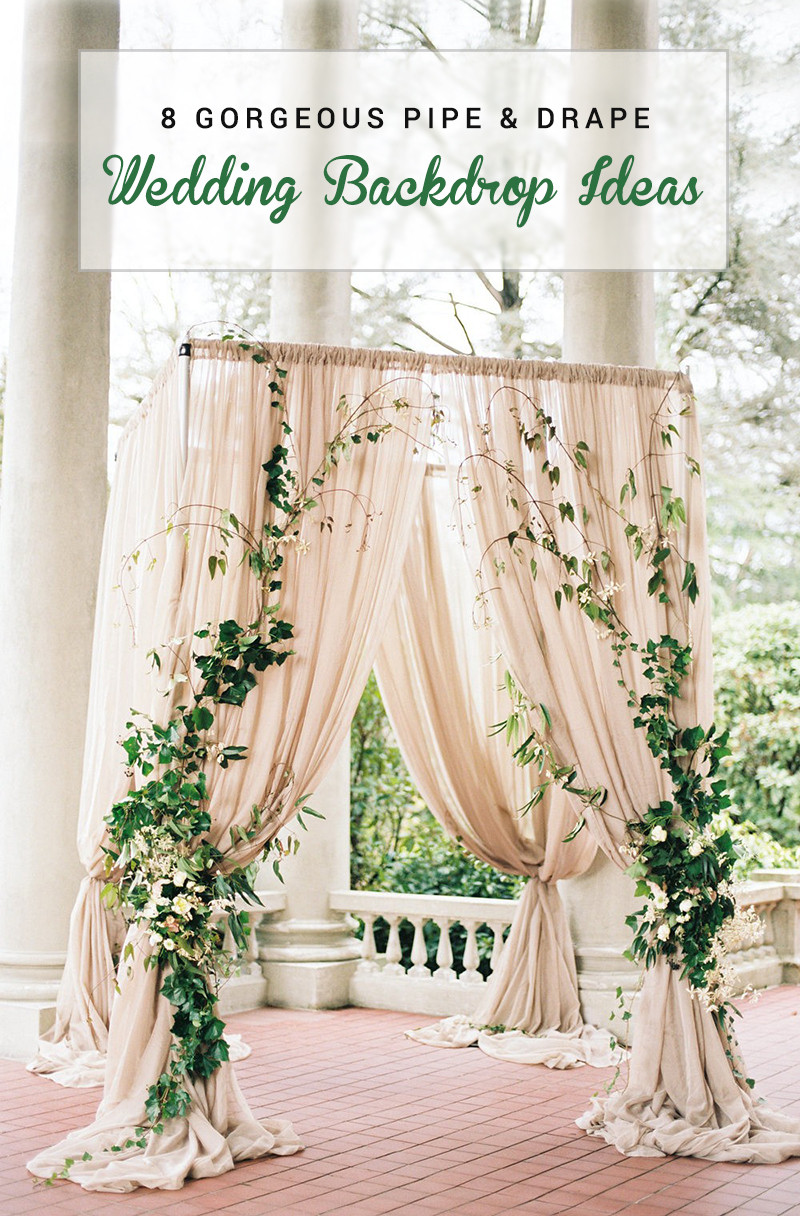 DIY Wedding Backdrops Ideas
 8 Gorgeous Pipe & Drape Wedding Backdrops BridalPulse
