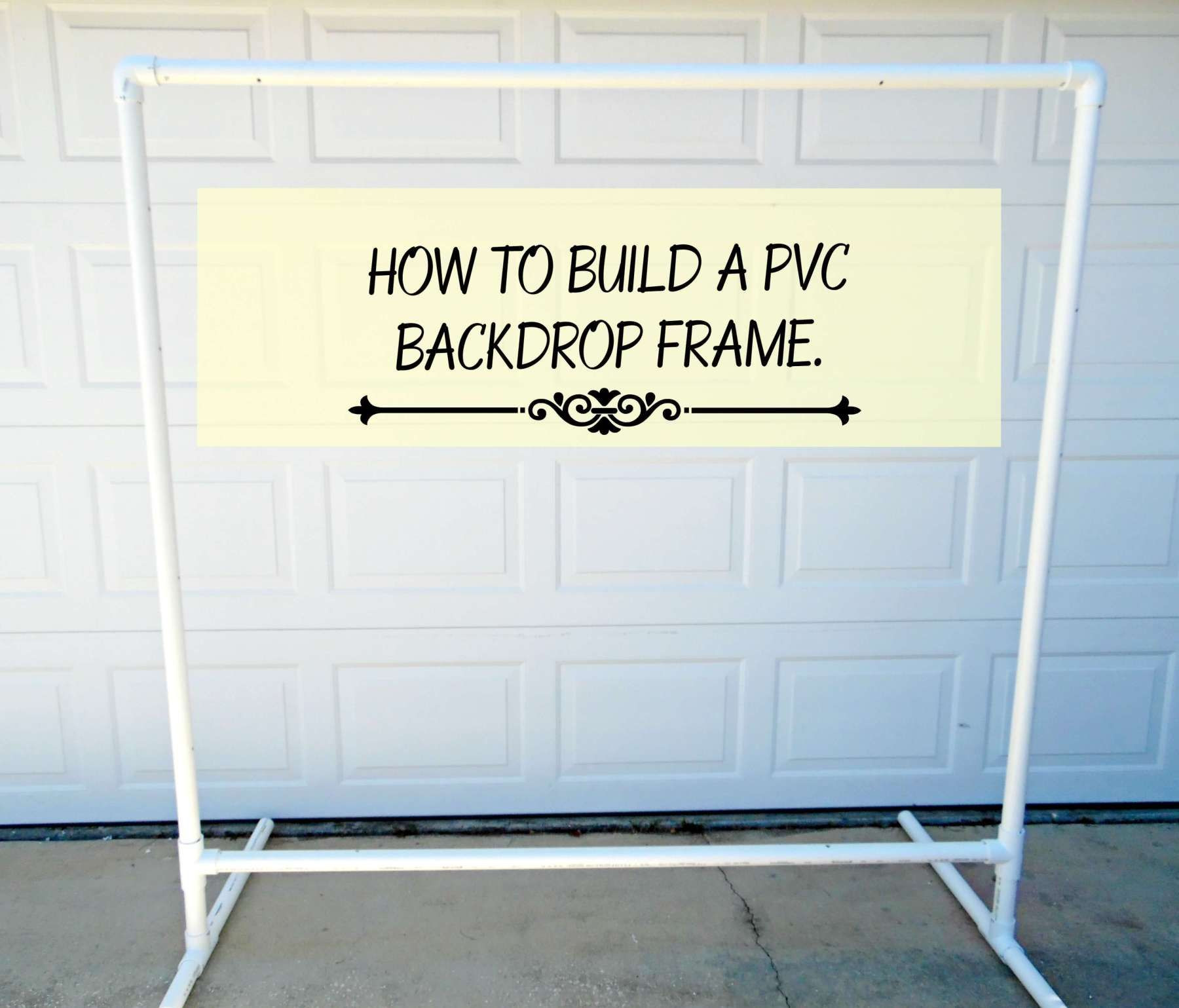 DIY Wedding Backdrops Using Pvc Piping
 Freestanding DIY PVC Backdrop How to Hang Your Paper