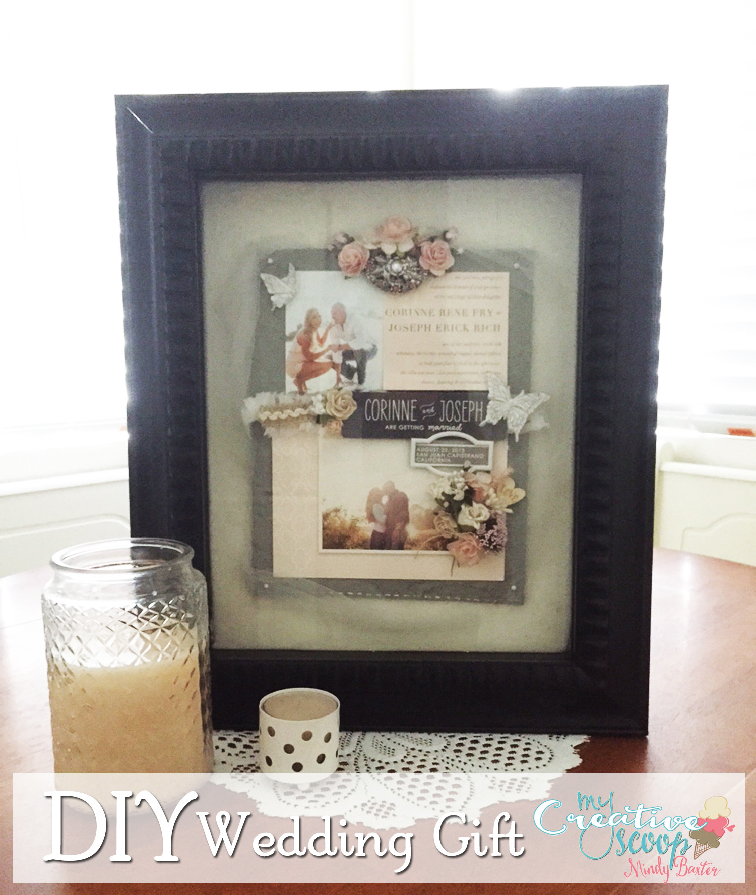 DIY Wedding Gift
 Easy DIY Wedding Gift My Creative Scoop