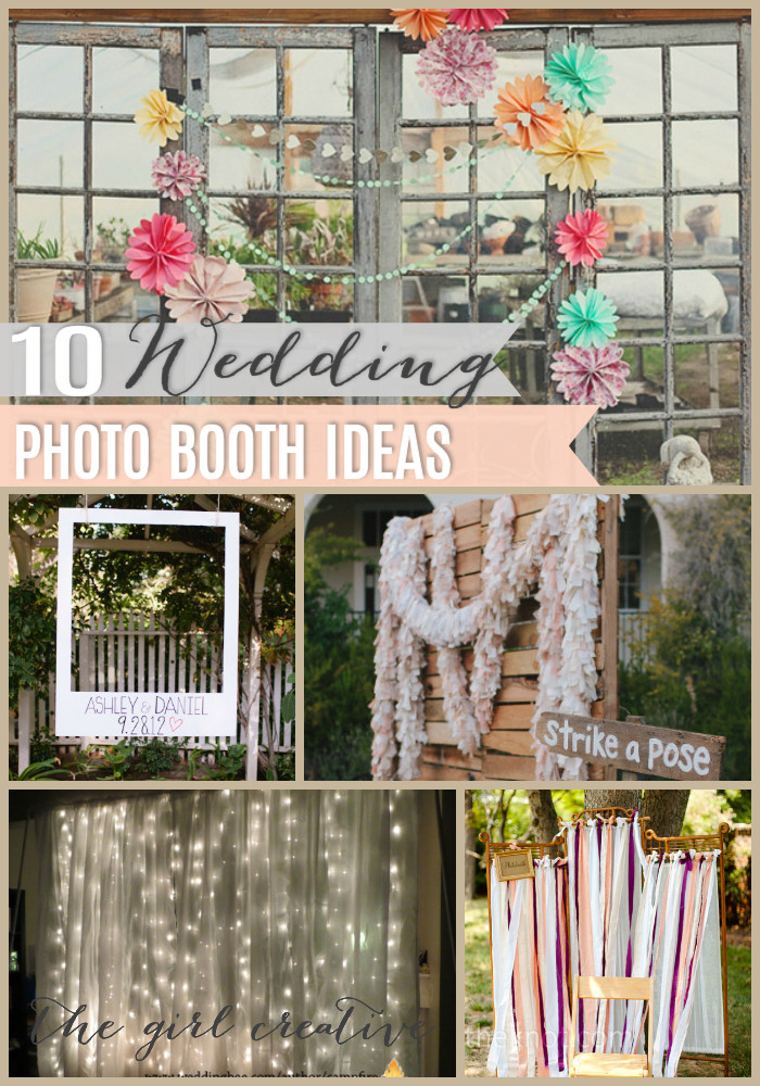 DIY Wedding Photography
 10 DIY Wedding Booths The Girl Creative