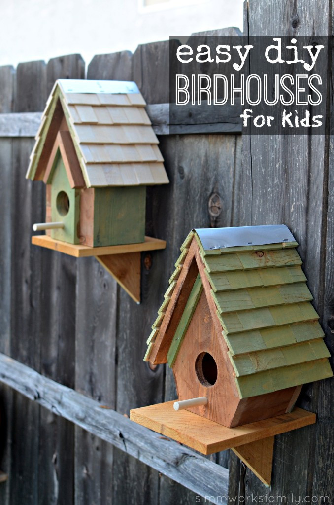 DIY Wood Projects For Kids
 DIY Birdhouses Turning Inspiration into Reality