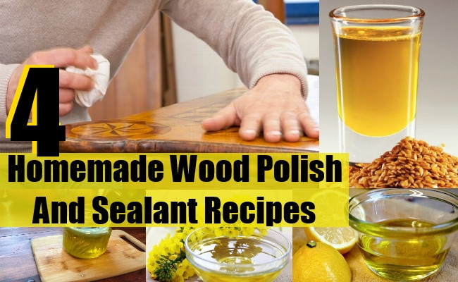DIY Wood Sealer
 Top 4 Homemade Wood Polish And Sealant Recipes