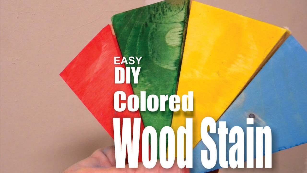 DIY Wood Stain Colors
 How to make DIY Colored Wood Stain