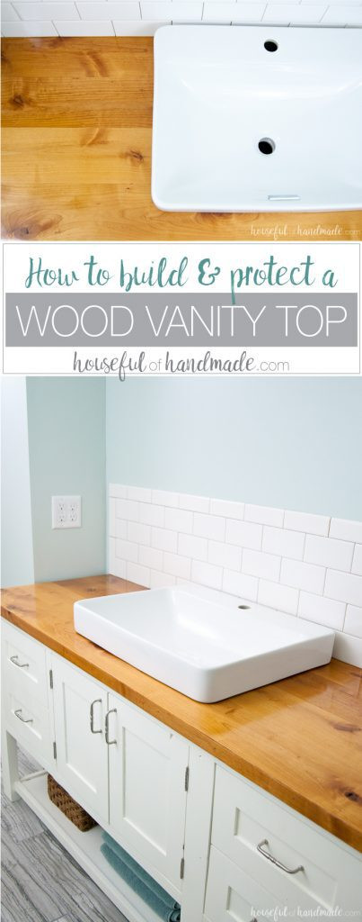DIY Wood Vanity Top
 How to Build & Protect a Wood Vanity Top Houseful of
