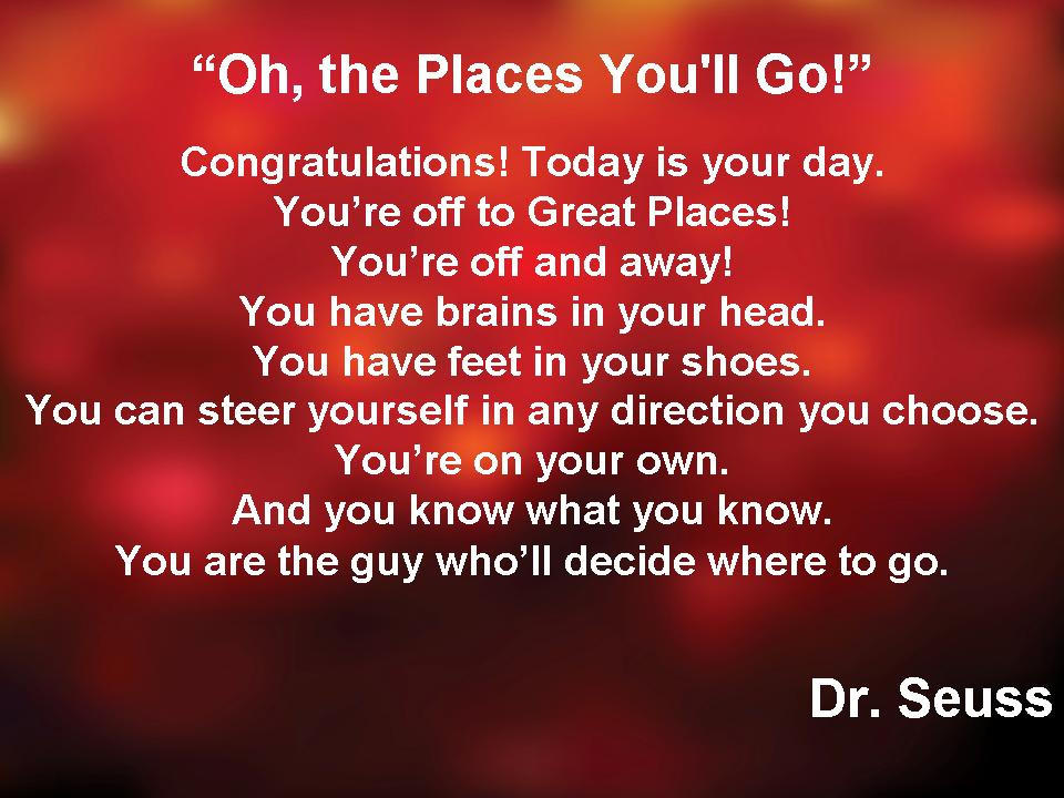 Dr.Seuss Quotes For Graduation
 Dr Seuss Graduation Quotes QuotesGram