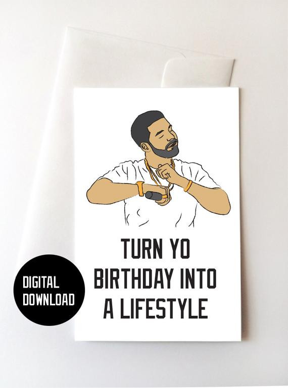 Drake Birthday Card
 Drake Digital Download Birthday Card 5 5x8 5