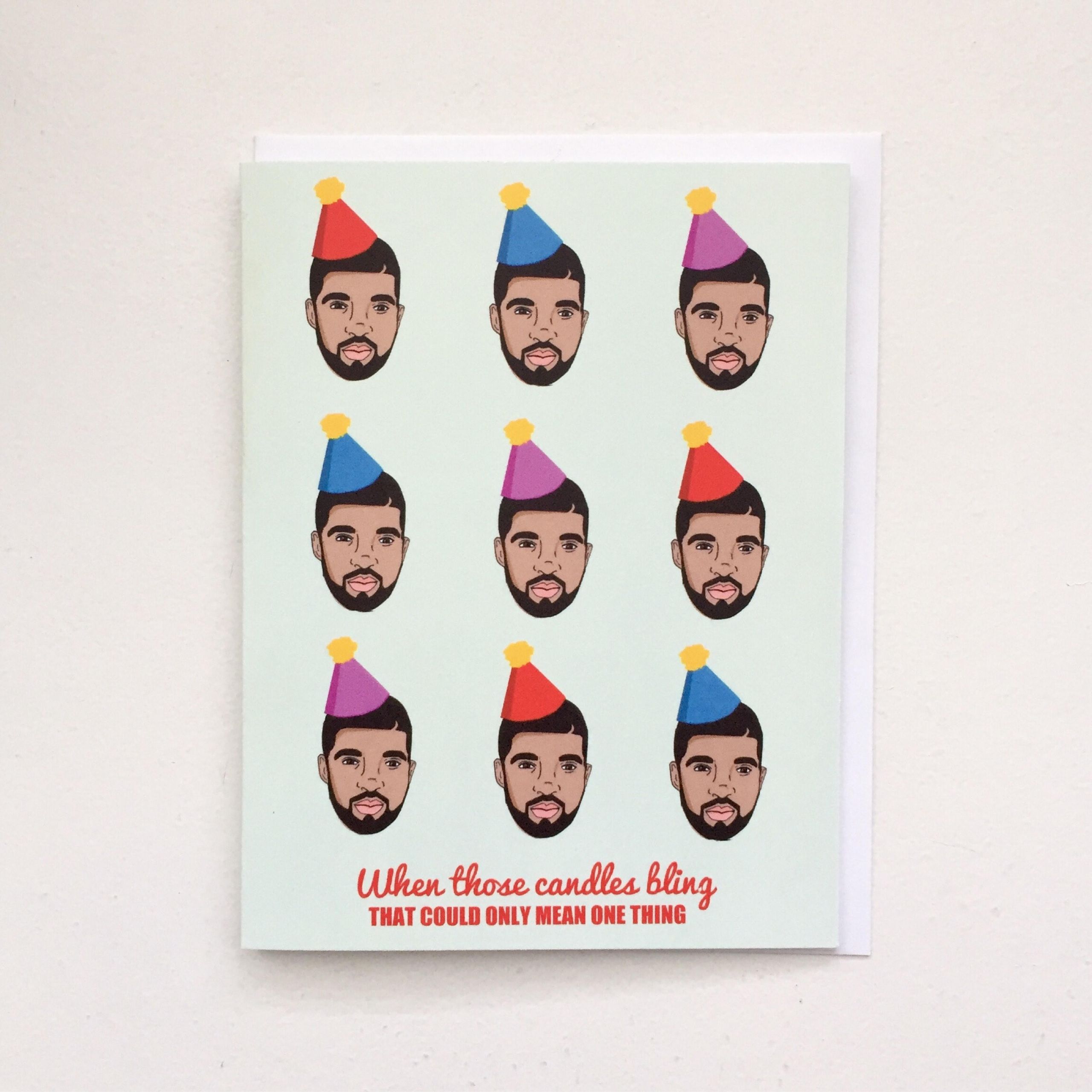 Drake Birthday Card
 Drake Birthday Card Drake Hotline Bling card Champagne Papi