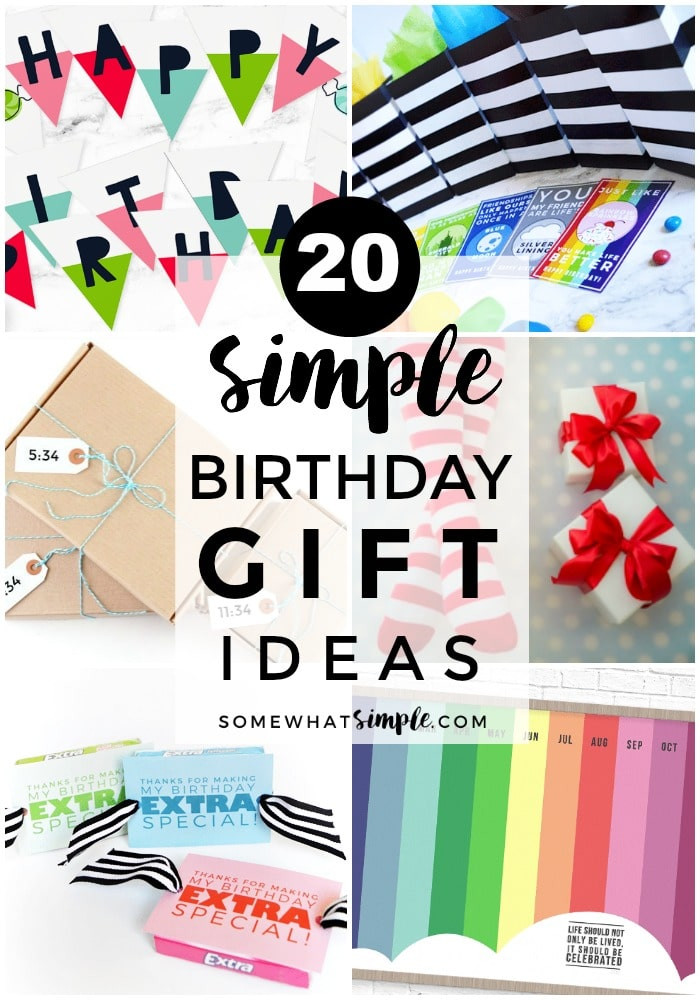 Easy Birthday Gift Ideas
 20 Simple Birthday Gift Ideas Video