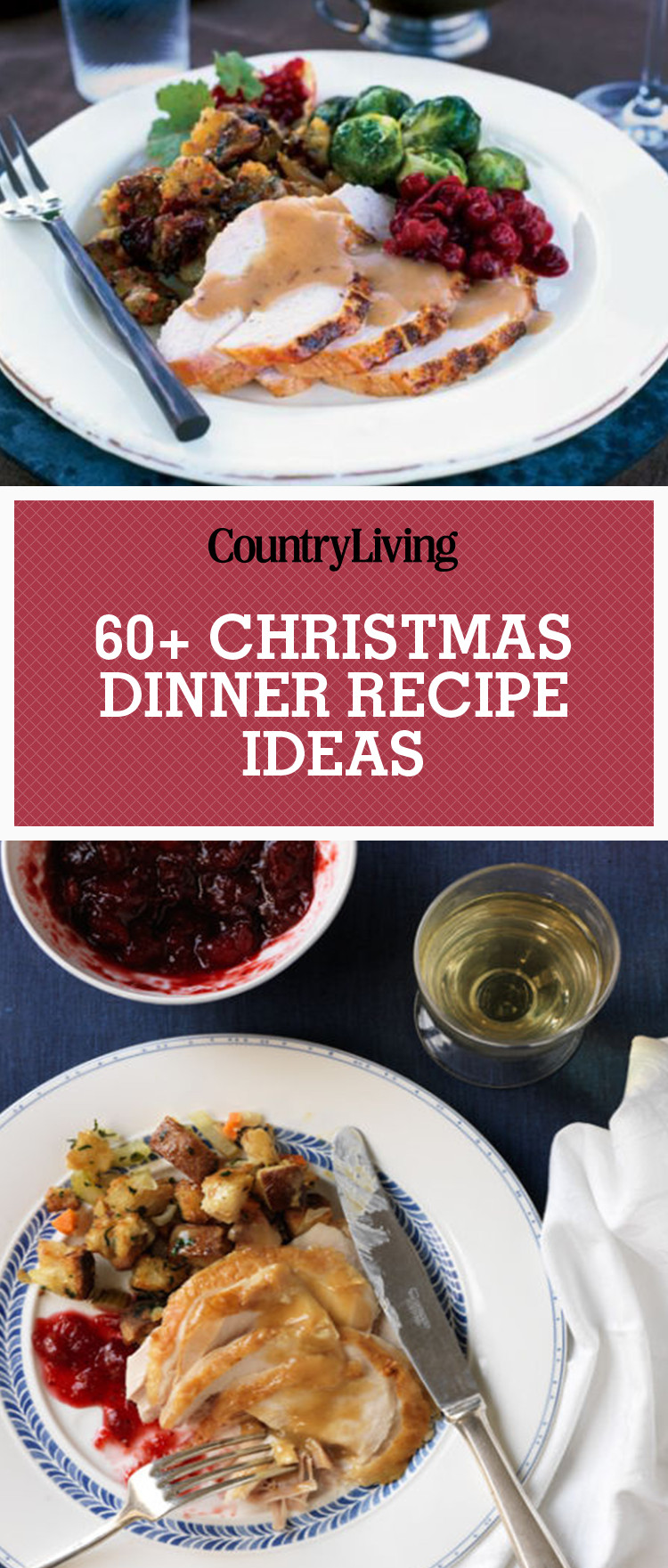 Easy Christmas Dinners Recipes
 70 Easy Christmas Dinner Ideas Best Holiday Meal Recipes