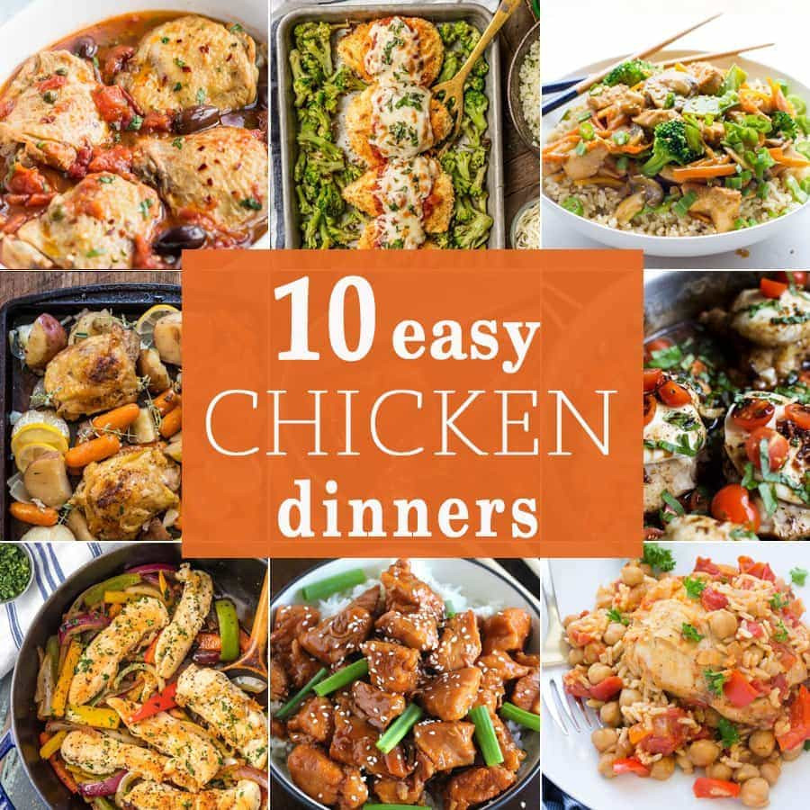 Easy Dinner Ideas With Chicken
 10 Easy Chicken Dinners The Cookie Rookie