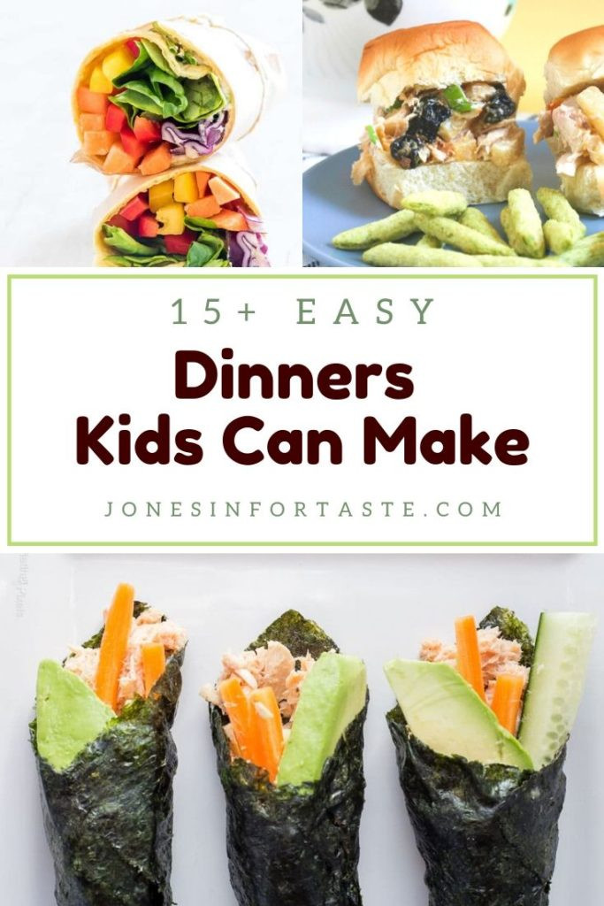 Easy Dinners Kids Can Make
 15 Easy Dinner Recipes For Kids To Make