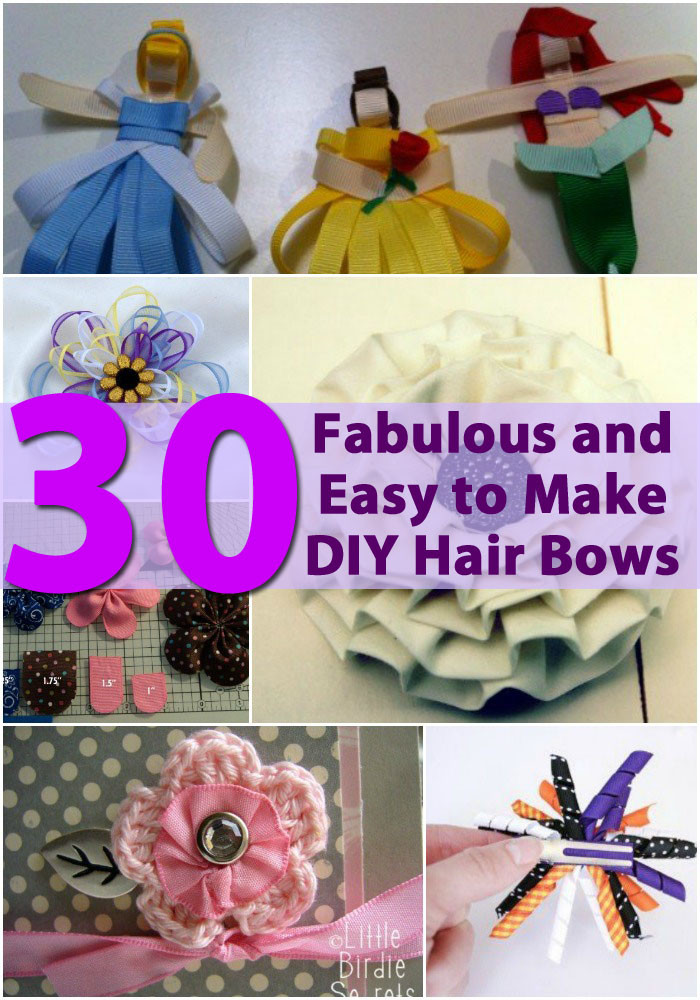Easy DIY Hair Bows
 30 Fabulous and Easy to Make DIY Hair Bows