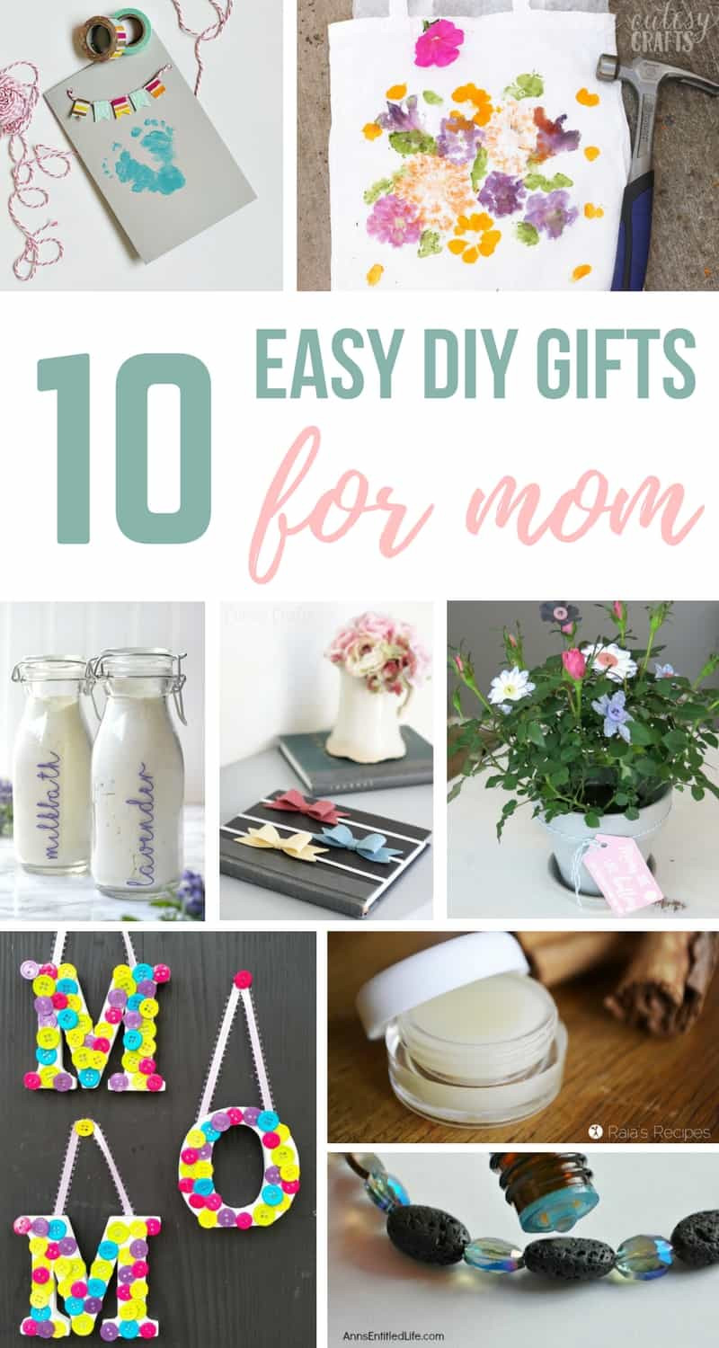 Easy DIY Mothers Day Gifts
 10 Easy DIY Mother s Day Presents