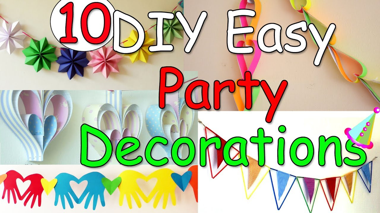 Easy DIY Party Decorations
 10 DIY Easy Party Decorations Ideas Ana